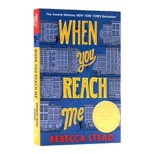 当你到达我 When You Reach Me 神秘的来信 进口英文版原版正版小说 纽伯瑞儿童文学奖金奖 企鹅兰登出版社 平装 英语小说