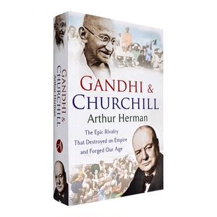 【现货】英文原版 甘地和丘吉尔:抗争与妥协的政治史诗Gandhi and Churchill Arthur Herman 阿瑟·赫尔曼