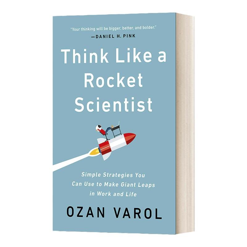 Think Like a Rocket Scientist  像火箭科学家一样去思考 精装 Ozan Varol