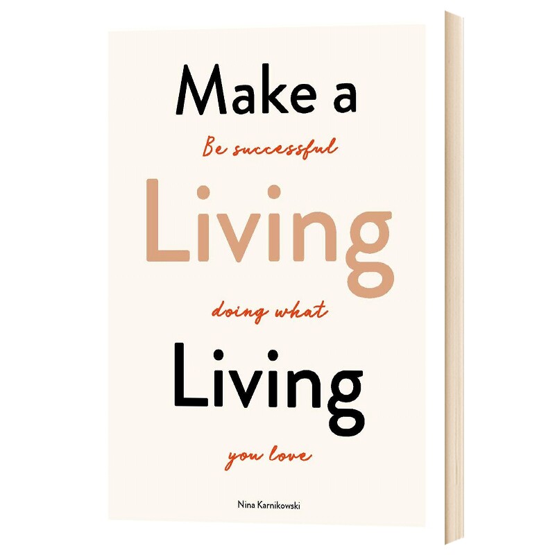 谋生 成功在做你爱做的事 英文原版 Make a Living Living 求职与职业指南参考书 英文版进口原版英语书籍