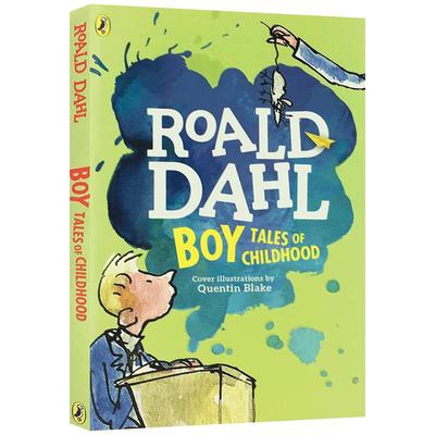 英文原版好小子我的童年往事Boy Tales of Childhood罗尔德达尔Roald Dahl了不起的狐狸爸爸查理和巧克力工厂女巫好心眼儿圆梦巨人