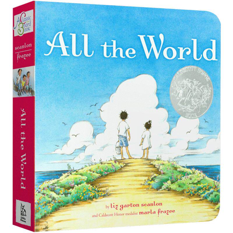 送音频 凯迪克银奖绘本All the World心灵成长 拥抱世界温馨唯美人生小诗纽约时报2009年童书插画奖纸板英文原版