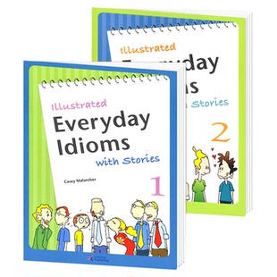 日常英语口语教材书 Illustrated Everyday Idioms with Stories