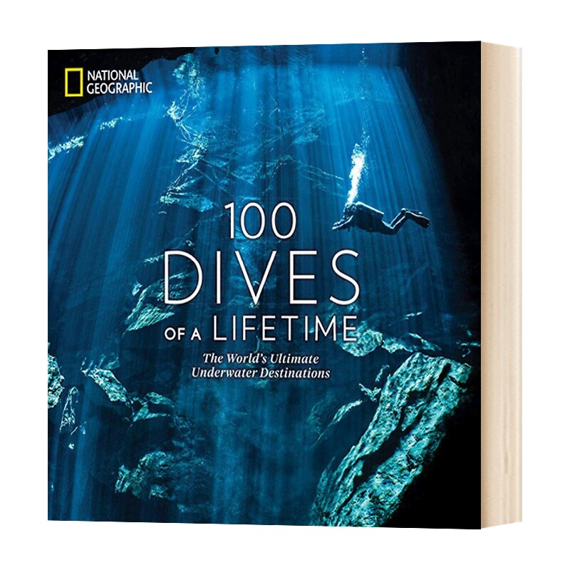 英文原版 精装 100 Dives of a Lifetime 一生必去的100个潜水名胜 英文版