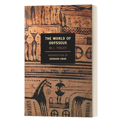 英文原版 The World of Odysseus 奥德修斯的世界 荷马道德与荷马社会 古希腊研究 M. I. Finley 英文版 进口英语原版书籍