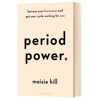 华研原版 英文原版 Period Power 经期的力量 女性健康 Maisie Hill 英文版 进口英语书籍