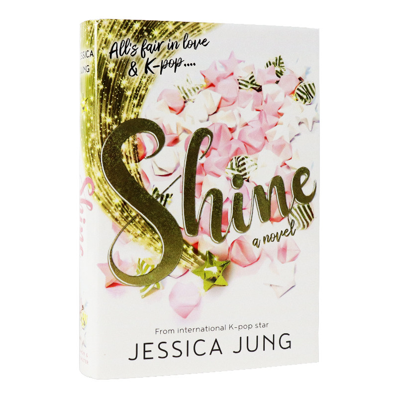 英文原版 Shine 郑秀妍 Jessica Jung 杰西卡 精装 小闪 韩流小说
