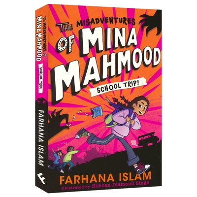 The Misadventures of Mina Mahmood School Trip 米娜的不幸冒险 儿童校园冒险插图小说 章节书 青少年英语读物 英文原版进口图书