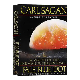 暗淡蓝点英文原版小说 Pale Blue Dot A Vision of the Human Future in Space人类在太空中的未来展望Carl Sagan穿越时空卡尔萨根