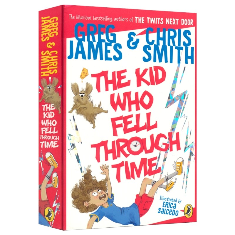The Kid Who Fell Through Time 穿越时空的孩子 历史冒险故事 章节小说 青少年英语课外读物 英文原版进口儿童图书