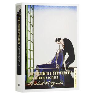 The Intimate Strangers and Other Stories 亲密的陌生人 菲茨杰拉德作品系列
