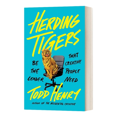 英文原版 Herding Tigers Be the Leader That Creative 牧虎 做一个有创造力的领导者 精装 英文版 进口英语原版书籍
