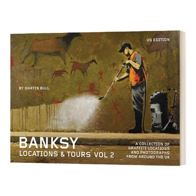 Banksy Locations and Tours Volume 2 班克西涂鸦点和旅游指南 卷2 英国街头艺术家Banksy涂鸦作品 摄影集
