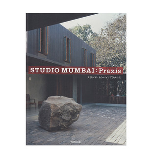 【现货】孟买工作室作品集 STUDIO MUMBAI Bijoy Jain 铜屋二号 建筑设计 日英双语原版 ＴＯＴＯ出版