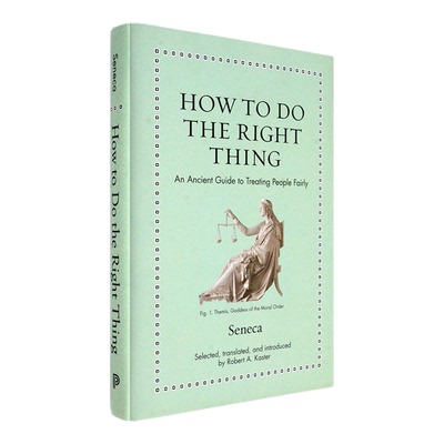 【现货】英文原版如何做正确的事：公平待人的古代指南How to Do the Right Thing: An Ancient Guide to Treating People Fairly