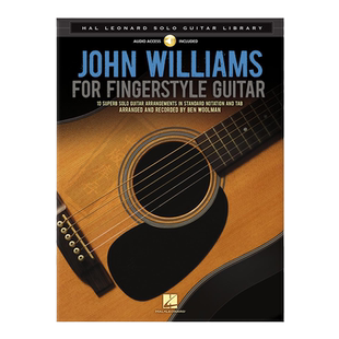 指弹吉他独奏 附CD 约翰 威廉姆斯 海伦德原版乐谱书 John Williams for Fingerstyle Guitar HL00116026