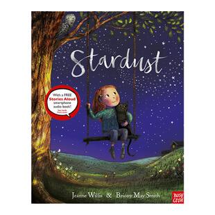 英文原版 Stardust 星空 亲子共读 睡前绘本图画故事书 幼儿英语启蒙 Nosy Crow Stories Aloud 赠官方音频
