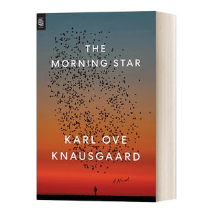 英文原版小说 The Morning Star A Novel 晨星 挪威文学评论奖获得者Karl Knausgaard 我的奋斗作者 英文版 进口英语原版书籍