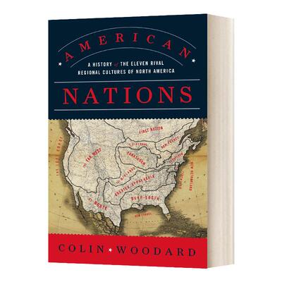 英文原版 American Nations 美利坚的民族 一部北美地区文化史 英文版 Colin Woodard 进口英语原版书籍