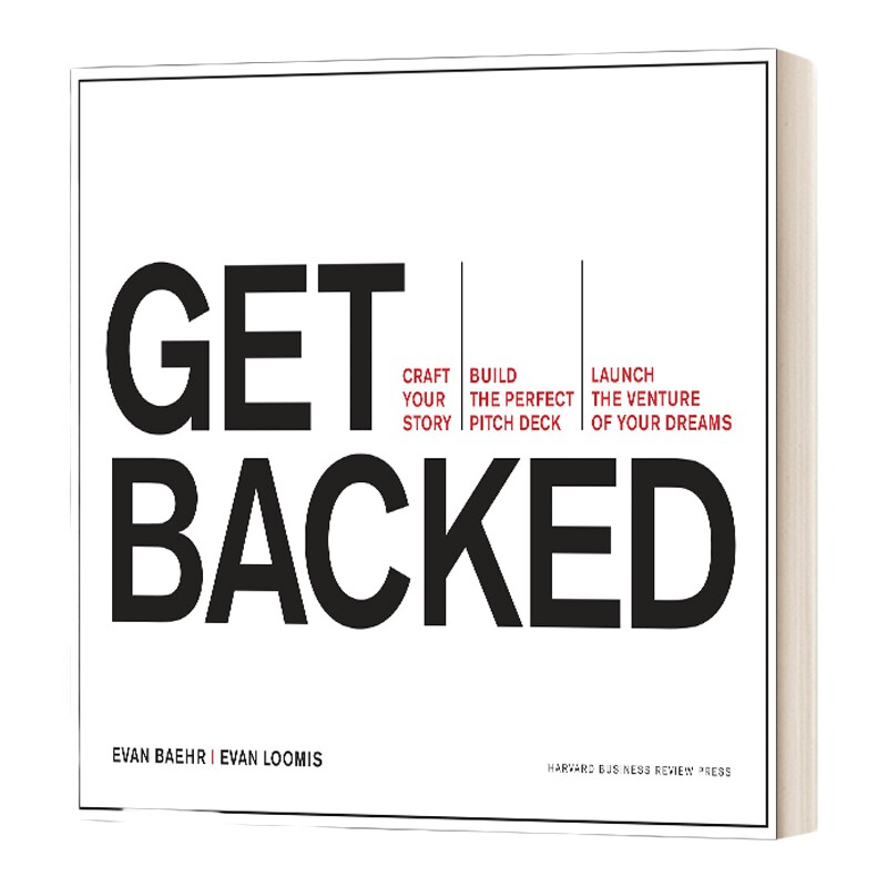 英文原版 Get Backed 获得支持 制作您的故事 打造完美的音高台 并开启您的梦想冒险 英文版 进口英语原版书籍