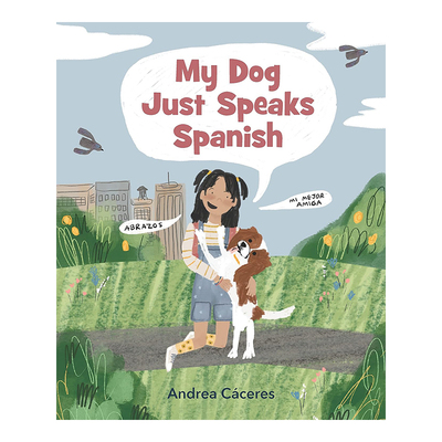 我的狗只会说西班牙语MyDogJ