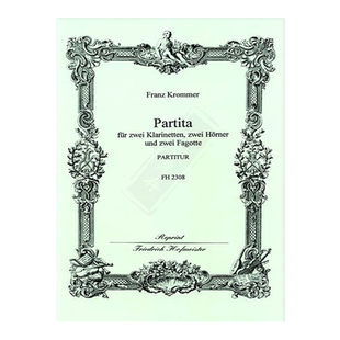 库默尔 总谱两支单簧管小号巴松管 霍夫曼斯特原版乐谱书 Krommer Partita Partitur Partita 2Clarinets 2Horns 2Bassoons FH2308