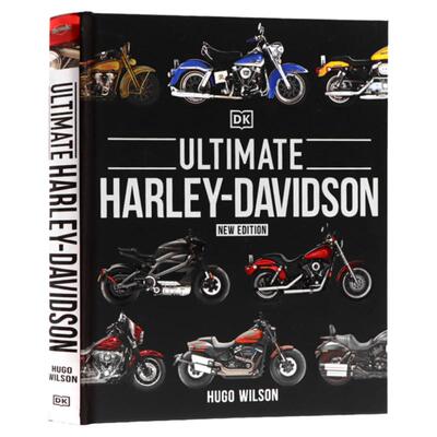 DK图解摩托车史 Ultimate Harley Davidson 哈雷戴维森摩托车 探索摩托车历史 摩托车指南科普百科书籍 视觉图鉴精装大开全彩插图