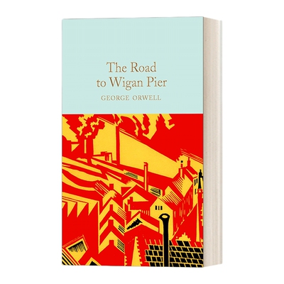 英文原版 The Road to Wigan Pier 收藏馆系列 通往威根码头之路 精装 英文版 进口英语原版书籍