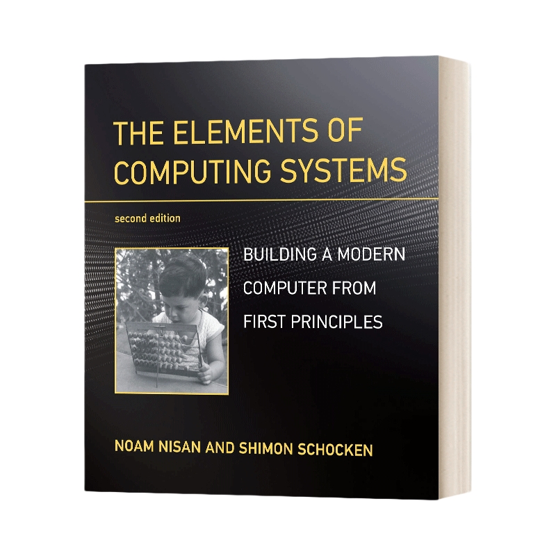 英文原版 The Elements of Computing Systems 计算系统的要素 第2版 英文版 进口英语原版书籍