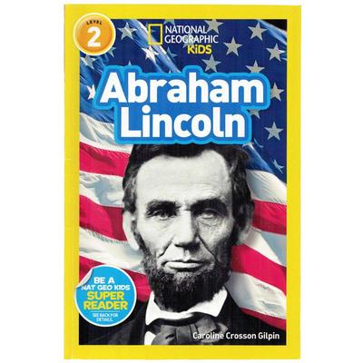 进口英文原版正版绘本 National Geographic Kids Level2:Abraham Lincoln 国家地理分级阅读初阶 儿童英语启蒙绘本