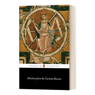 英文原版 Selections from the 'Carmina Burana' A Verse Translation 选自“布兰娜诗歌” 诗歌翻译 英文版 进口英语原版书籍