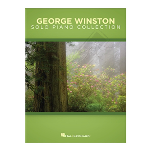 乔治 温斯顿 钢琴独奏作品选 海伦德原版进口乐谱书 George Winston Solo Piano Collection HL00193878