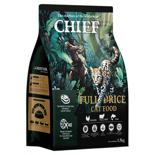 CHIEF原野酋长鸡肉牛肉加鱼全阶高蛋白酶解猫粮出口级成猫幼猫粮