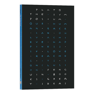 会饮篇 柏拉图 The Symposium Plato Penguin Great Ideas 英文原版企鹅伟大的思想系列文学视野进口英语书籍