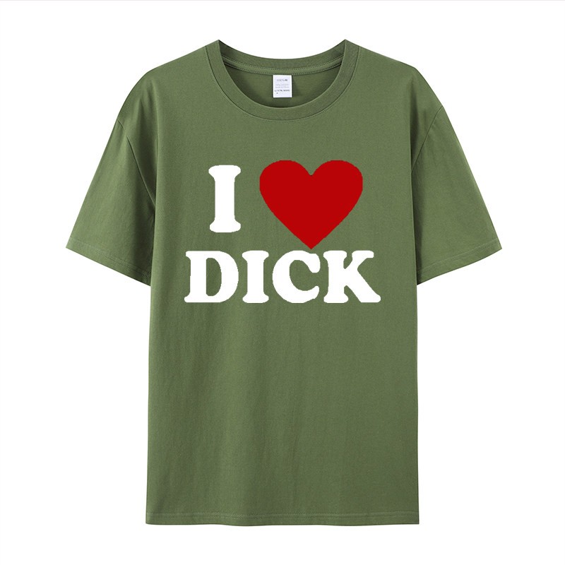 新款 I Love Dick红心男人的新奇成人笑话t恤情侣夏季定制短袖t恤