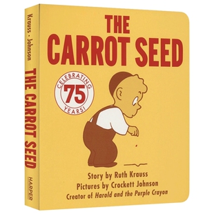 胡萝卜种子 英文原版绘本 The Carrot Seed 凯迪克图书 英语启蒙认知 撕不破纸板书 英文版 进口英语书籍