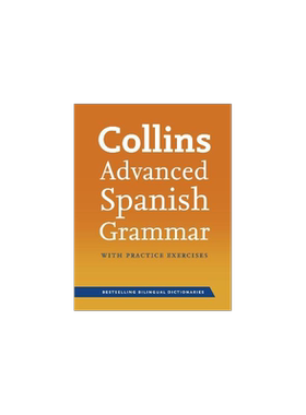 柯林斯西班牙语法练习 原版Collins Advanced Spanish Grammar with Practice Exercises Spanish and English Edition外文书店
