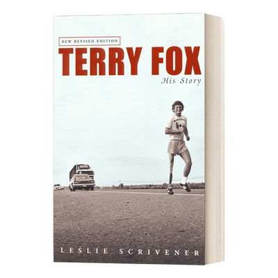 英文原版 Terry Fox His Story Revised 特里·福克斯传记 修订版 Leslie Scrivener 英文版 进口英语原版书籍