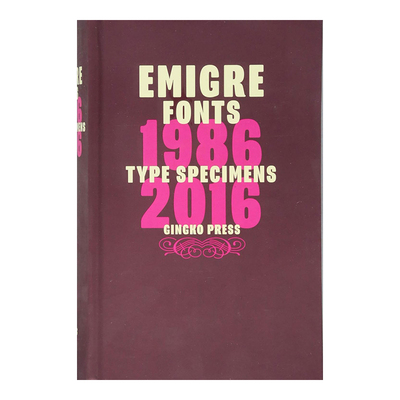 【现货】Emigre Fonts: Type Specimens字体标本1986-2016 字体设计原版书籍进口