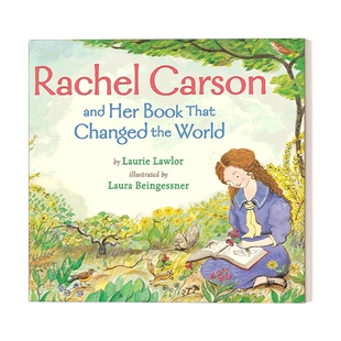 蕾切尔卡逊和她那本改变世界的书 英文原版 Rachel Carson and Her Book That Changed the World 科普百科绘本 英文版 进口书
