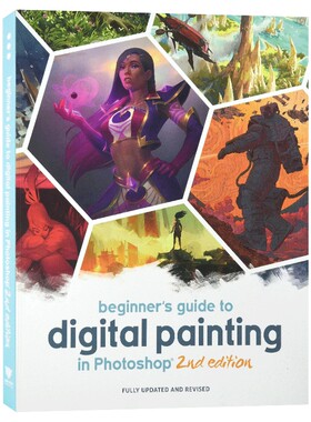 Photoshop数字绘画初学者指南第2版 英文原版 Beginner's Guide to Digital Painting in Photoshop 英文版 进口书