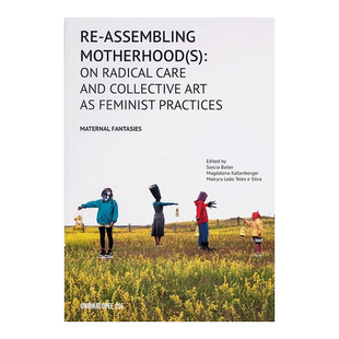 【现货】重新定义母性 Re-Assembling Motherhood(s)英文原版图书书籍