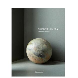【预售】辻村史朗：陶艺与绘画 Shiro Tsujimura : Ceramic Art and Painting 原版英文艺术画册画集