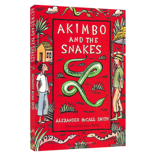 Alexander McCall Smith Akimbo and the Snakes 阿基姆博和蛇 章节小说 小学英语课外读物 英文原版进口儿童图书