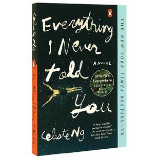 无声告白 伍绮诗 Everything I Never Told You 英文原版小说 荣得2014美国亚马逊年度图书第1名 进口文学英语书籍