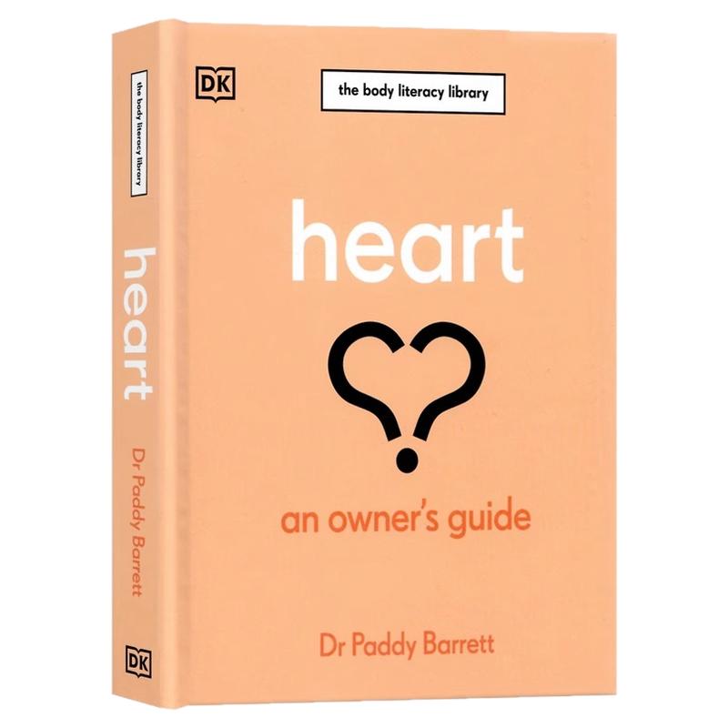 DK出品 心脏健康自我评估指南 英文原版Heart: An Owner's Guide人类生理科普百科全书进口英语启蒙认知读物精装版