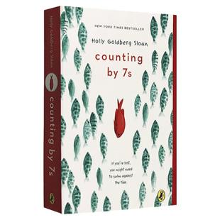 数字7的魔力 英文原版 Counting by 7s 数七秒 细数生命中的小奇迹 青少年成长小说 儿童文学 Holly Goldberg Sloan 英语书籍