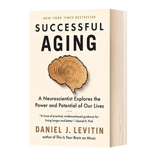 英文原版 Successful Aging 成功变老 神经科学家探索我们生活的力量和潜力 如何成功地老去 英文版 老年生活认知
