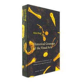 【现货】视觉艺术的历史语法 Historical Grammar of the Visual Arts 李格尔 Aloïs Riegl 普林斯顿大学出版社
