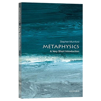 牛津通识读本 形而上学 英文原版 Metaphysics A Very Short Introduction 英文版进口英语书籍